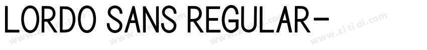 Lordo Sans Regular字体转换